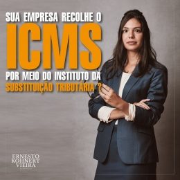 SUA EMPRESA RECOLHE O ICMS POR MEIO DO INSTITUTO DA SUBSTITUIÇÃO TRIBUTÁRIA ?