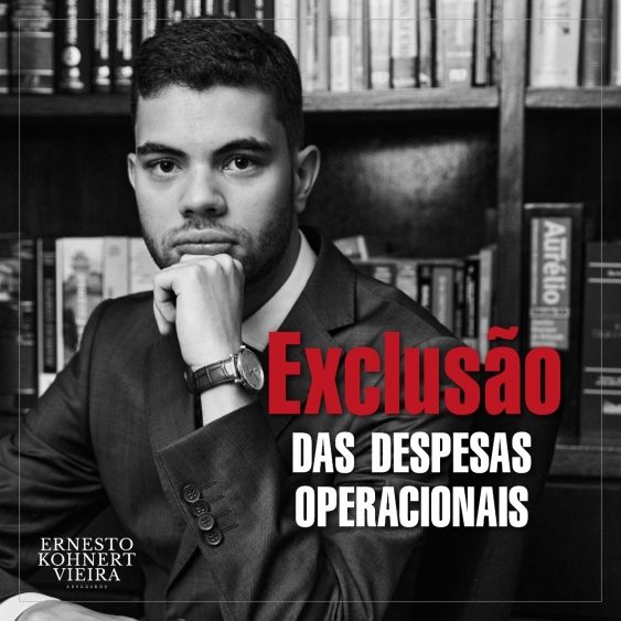 EXCLUSÃO DAS DESPESAS OPERACIONAIS